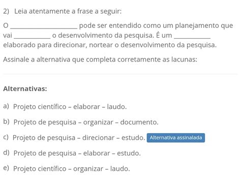 Resolvido Leia Atentamente A Frase A Seguir O Pode Ser Entendido Como