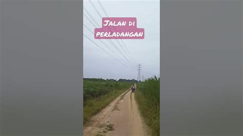 Jalan Di Areal Perladangan Youtube