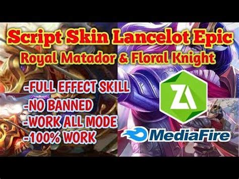 New Script Skin Lancelot Epic Royal Matador Floral Knight Full