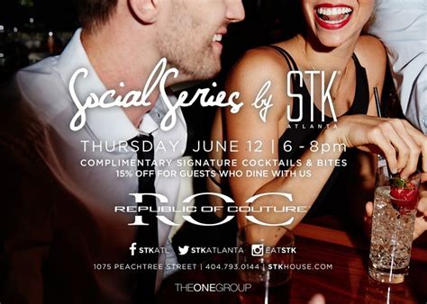 Social Scene Social Series By Stk Stkatlanta When Thursday June