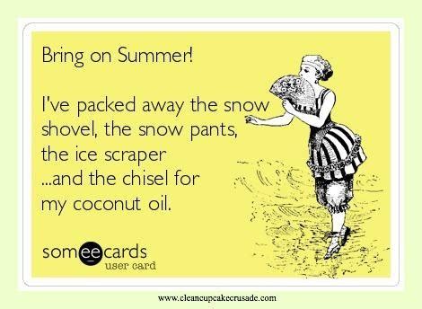Bring on summer! Food humor. www.cleancupcakecrusade.com 
