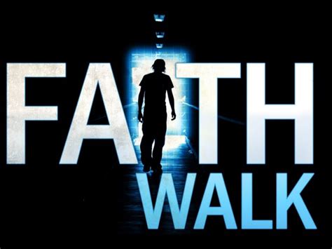 Faith Walk