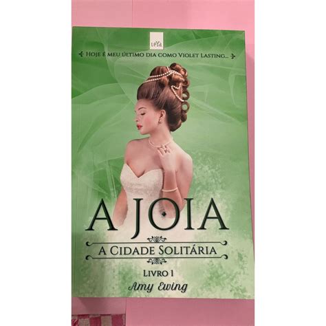 A Joia Livro 1 Amy EWing Shopee Brasil