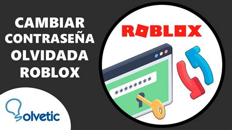 C Mo Cambiar La Contrase A De Roblox Si No Te Acuerdas Youtube