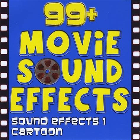 Sound Effects 1 Animation And Cartoon Fx By 99 Movie Sound Effects On