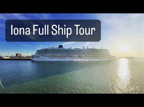 Wow P O Iona Full Ship Tour And Guide Arvia Poor Sister Iona