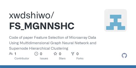 GitHub Xwdshiwo FS MGNNSHC Code Of Paper Feature Selection Of