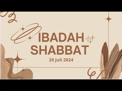 Ibadah Shabbat Juli Hidup Dalam Kekudusan Youtube