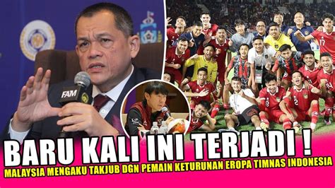 Mengaku Kagum Malaysia Puji Kehebatan Timnas Indonesia Dalam