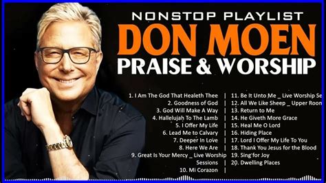 Best Christian Don Moen Praise Worship Songs 2023 Playlist🙏top Don Moen