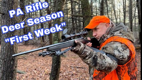 2022 Pa Rifle Deer Season How Did The First Week End Youtube