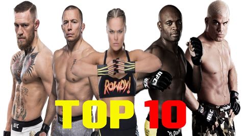 Top 10 Best Ufc Fighters • Greatest Mma Fighters Of All Time • And Who