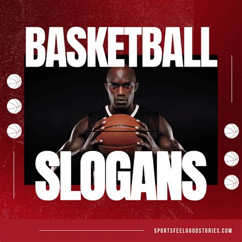 Basketball Slogans For Posters