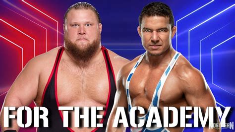 Wwe Alpha Academy Chad Gable And Otis For The Academy Youtube