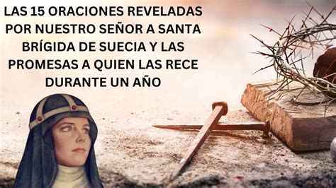 Las Oraciones Reveladas Por Nuestro Se Or A Santa Br Gida De Suecia