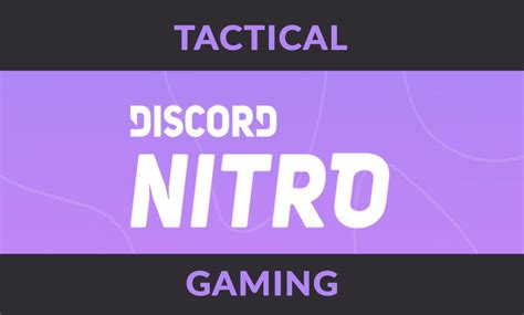 Nitro Boosting the TG Discord Server - Announcements - Tactical Gaming