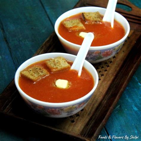 Tomato Soup Recipe How To Make Restaurant Style Tomato Soup At Home Foods And Flavors