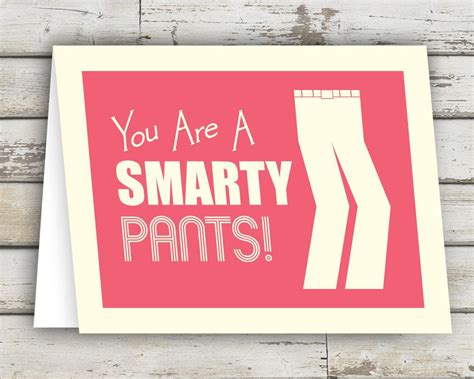 You Are A Smarty Pants Graduation Card Graduation And School Etsy