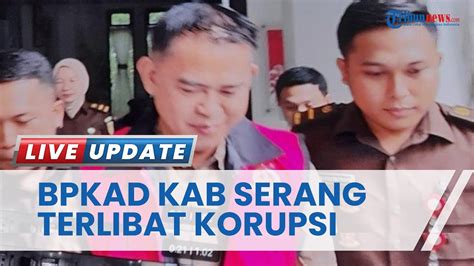 Diduga Terlibat Kasus Korupsi Pengadaan Mebel Kepala Bpkad Kabupaten