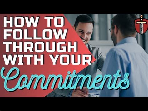 How To Follow Through With Your Commitments Youtube