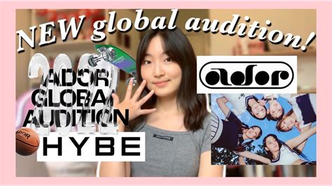 New Hybe Ador Global Audition Youtube