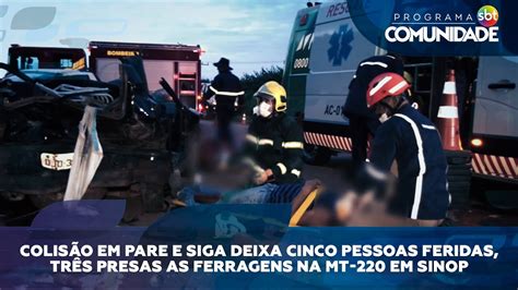 Colisão em pare e siga deixa cinco pessoas feridas três presas as