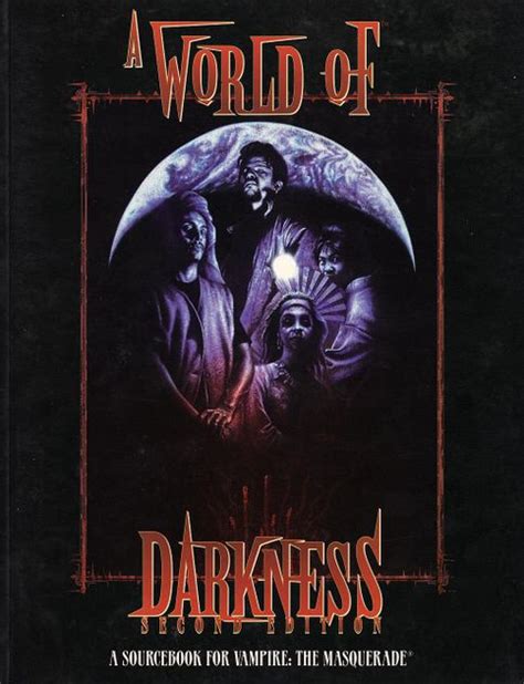 A World of Darkness (2nd Edition) | RPG Item | RPGGeek