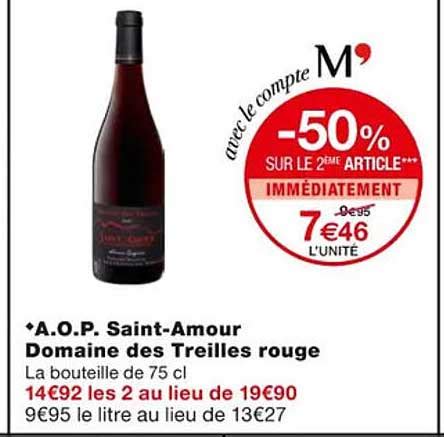 Promo A O P Saint Amour Domaine Des Treilles Rouge Chez Monoprix