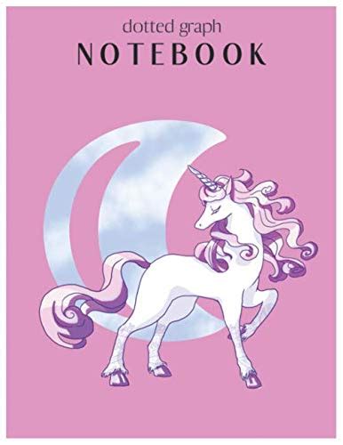 Dotted Graph Notebook Believe In Magic Magical Unicorn Dream Come True Notebook Composition