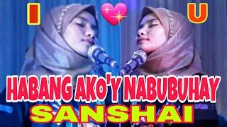 HABANG AKO Y NABUBUHAY With Lyrics By Sanshai Composed By Hamier