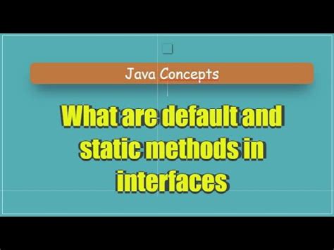 What Are Default And Static Methods In Interfaces Youtube