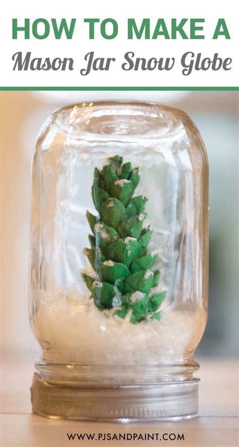 How To Make A Mason Jar Snow Globe Snow Globes Jars Snow Mason Jar Diy