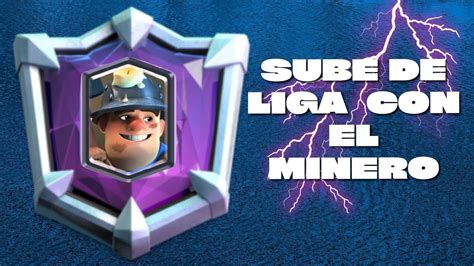 MAZO DE MINER CONTROL CON PRINCIPITO MAZO DE TOP MUNDIALES DE CLASH