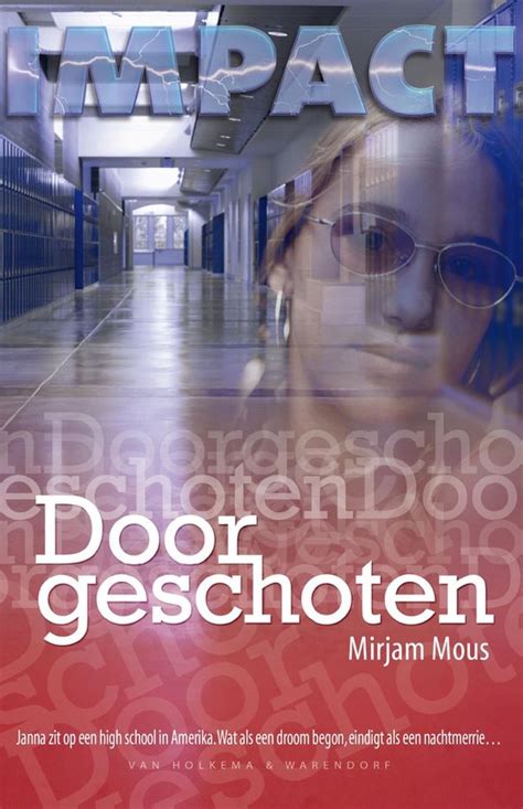 Doorgeschoten Ebook Mirjam Mous Boeken Bol