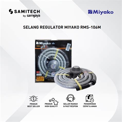 Jual Selang Regulator Miyako Rms M Meter M Tekanan Rendah