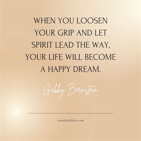 Gabby Bernstein Quotes For Faith Trust Love Zanna Keithley