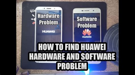 How To Check Huawei Mobile Software Problems Hardware Problem