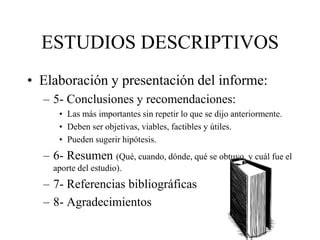 Estudios Descriptivos Ppt Descarga Gratuita