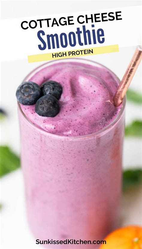 Healthy Cottage Cheese Smoothies High Protein Sunkissed Kitchen