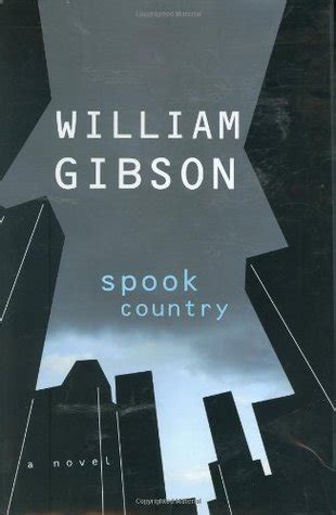 Barb's Book Reviews: Review of "Spook Country: Blue Ant #2" by William ...