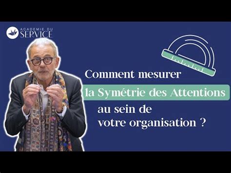 Comment Mesurer La Sym Trie Des Attentions Au Sein De Votre