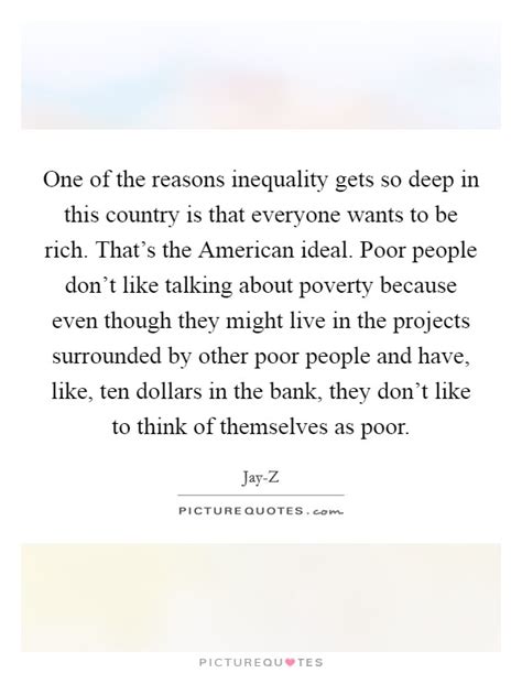 Poverty Inequality Quotes & Sayings | Poverty Inequality Picture Quotes