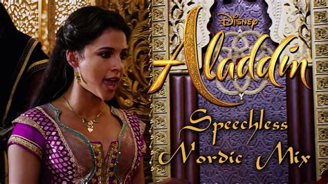 Aladdin Speechless Part Nordic Mix Youtube