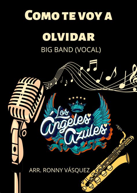 Como Te Voy A Olvidar By Angeles Azules Sheet Music For Jazz Ensemble