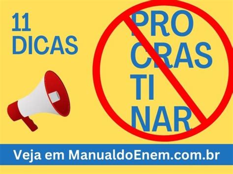 Dicas Infal Veis Para Parar De Procrastinar Nos Estudos