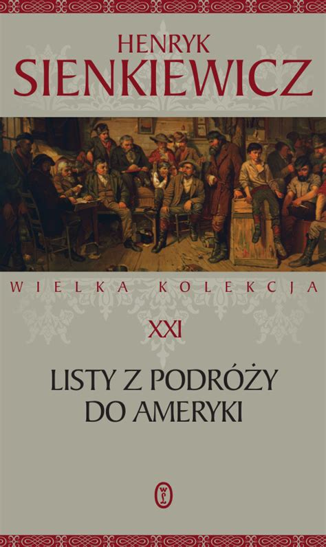 Listy z podróży do Ameryki by Henryk Sienkiewicz Goodreads