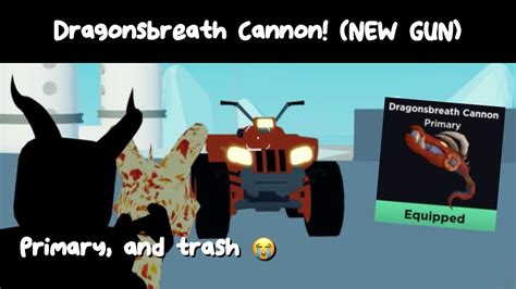 Dragonsbreath Cannon New Gun Roblox Base Battles Youtube