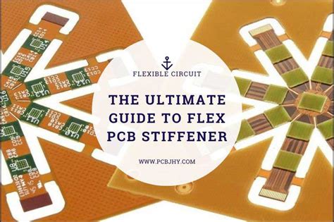 The Ultimate Guide To Flex Pcb Stiffener Jhypcb