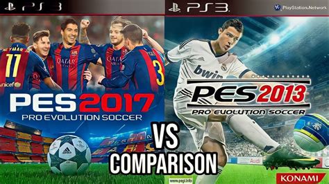 PES 2017 Vs PES 2013 PS3 YouTube