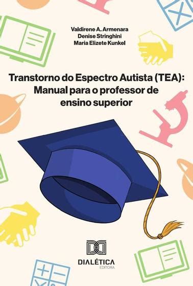 Transtorno Do Espectro Autista TEA Manual Para O Professor De